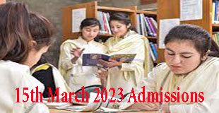 Latest Universities admissions in Pakistan 15th March 2023 admissions